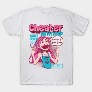 Cheater Girlfriend T-Shirt